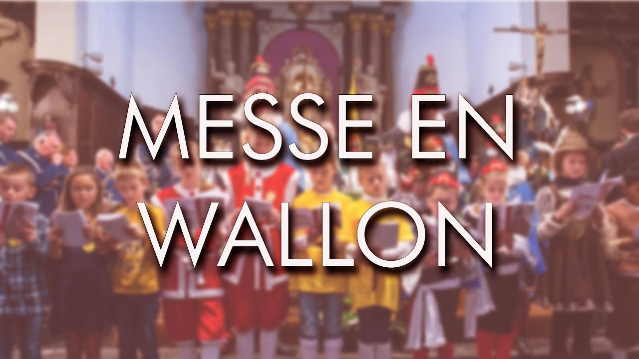 La messe en wallon